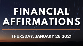 Financial Affirmations for Thursday, January 28, 2021