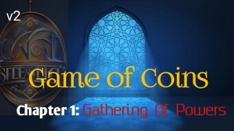 Game of Coins: Chapter 1 (Gathering of Powers) v2