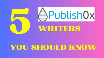 Find Your Next Favorite Writer: 5 Publish0x Authors You Should Know