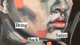 Inside the Writing: Bring Back Satire