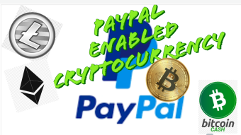 Bitcoin ,Ethereum,Litecoin & Bitcoin Cash will be enable in PAYPAL.inc , Huge news for crypto market.