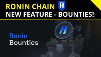 Ronin Chain 🔵| Ronin Wallet’s New Feature - Ronin Bounties!