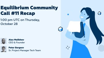 What You Missed At Our Eleventh Community Call