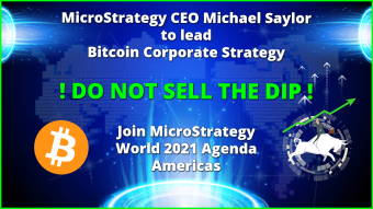 Bitcoin: DO NOT SELL THE DIP! Part 2. Michael Saylor helps companies to buy Bitcoin. MicroStrategy Seminar: World 2021 Agenda: February 2 - February 4, 2021.