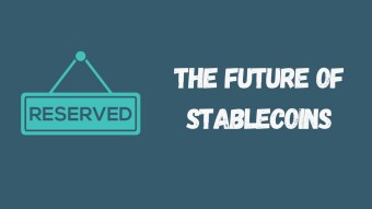 The Future of Tether (USDT) & Circle (USDC)