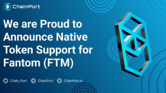 ChainPort to Support Fantom (FTM) Native Tokens