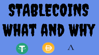 Stablecoins: What and Why