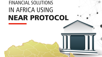 FINANCIAL SOLUTIONS IN AFRICA USING NEAR PROTOCOL