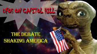 UFOs on Capitol Hill: The Debate Shaking America.