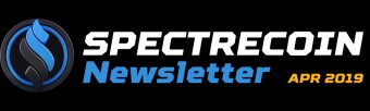 Spectrecoin Newsletter (April 2019)