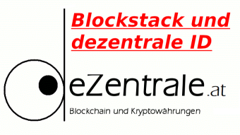 Dezentrale Identität / Blockstack