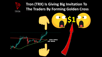 Tron (TRX) Is Giving Big Invitation To The Traders By Forming Golden Cross