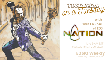 Tech Talk on a Tuesday with Yves La Rose of EOS Nation