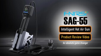 FNIRSI's SAG 55 Hot Air Gun Is A MUST HAVE Tool!