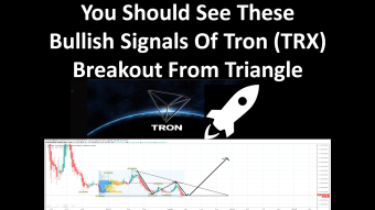 You Should See These Bullish Signals Of Tron (TRX) Breakout From Triangle