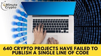640 Crypto Projects Have Failed to Publish a Single Line of Code #388