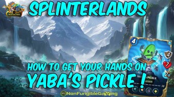Splinterlands: How to get your hands on Yaba's Pickle!