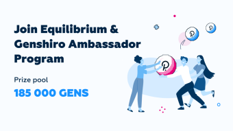 Join our Equilibrium & Genshiro Ambassador Program Round 3!