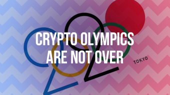 Crypto Olympics are not over