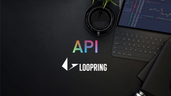 Loopring Exchange Launches API
