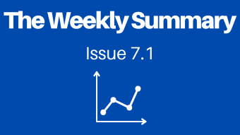 The Weekly Summary - Issue 7.1 - Economy Extended Edition