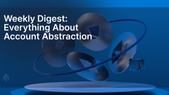Everything About Account Abstraction: Vitalik Buterin’s EIP-7702 for EOAs, Wallet UX Enhancements, Yoav Weiss on Centralization Risks, and ERC-4337 Core Devs Calls #30 & #31
