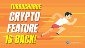 YouHodler Releases Brand New Feature That “Turbocharges” Crypto Assets...