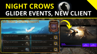 Night Crows 🌒| New Glider Events and Game Client