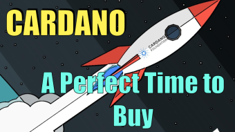 Cardano - A Perfect Time To Buy
