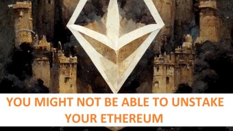 You might not be able to unstake your Ethereum