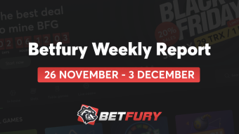 Weekly report BetFury 26.11–03.12