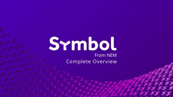 Overview of Symbol Blockchain | An enterprise blockchain from NEM | Symbol Opt-In Demo