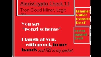 TRX CLOUD MINER - LEGIT, OK, Tested, withdrawal proof BUT Account CLOSED - AlexisCrypto Check 1.1