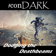 Dodging the Deathbeams
