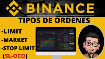 Types of Orders BINANCE, LIMIT ORDERS, MARKET, STOP LIMIT, OCO. Tutorial Best Explanation 2021