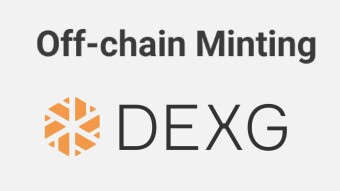 Off-chain Minting - DEXToken