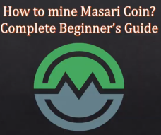 HOW TO MINE MASARI COIN