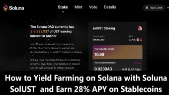 Yield Farming in Solona with Soluna Money Earn 28% APY on Stablecoin and Bridge UST from Terra into Solana without Bridging Fees