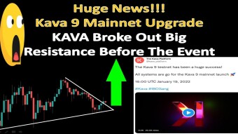 Huge News!!! Kava 9 Mainnet Upgrade | KAVA Broke Out Big Resistance Before The Event