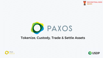 Paxos - Regulated Blockchain Infrastructure Platform Review