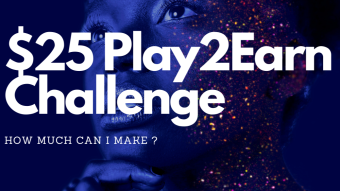 $25 to invest. Can I make a return with Play2Earn Games?