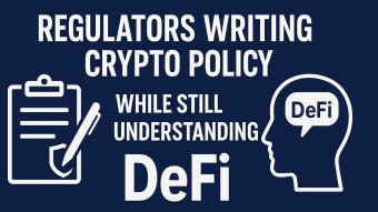 Regulators writing crypto policy while still not understanding DeFi