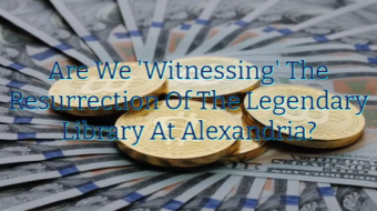 Bitcoin Ordinals - A New Library At Alexandria?