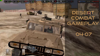 Desert Combat Gameplay 04-07