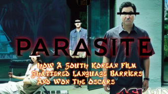 How A South Korean Film Shattered Language Barriers And Won The Oscars
