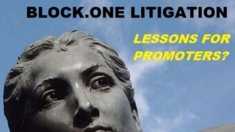 Block.one Litigation: Lessons for Promoters?