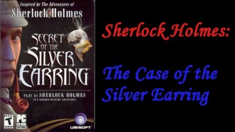 Sherlock Holmes: The Case of the Silver Earring
