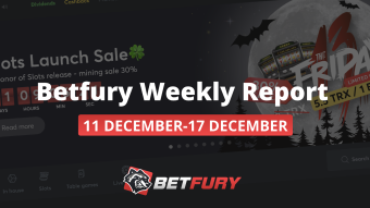 BetFury Weekly Report 11.12–17.12