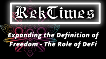 Expanding the Definition of Freedom -  The Role of DeFi