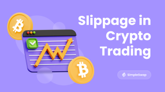 What Is Slippage in Crypto Trading?